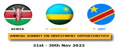 Annual Summit On Investment Opportunities In Kenya, Rwanda And DR Congo
