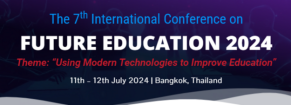 The 7th International Conference on FUTURE EDUCATION 2024
