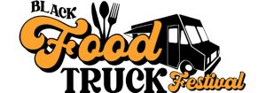The Black Food Truck Festival  2024