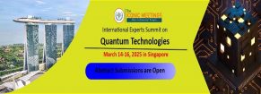 International Experts Summit on Quantum Technologies (QuantumTech Summit-2025)