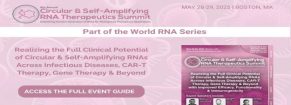 4th Circular and Self-Amplifying RNA Therapeutics Summit 2025