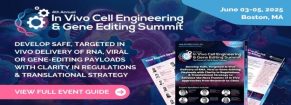 4th In Vivo Cell Engineering and Gene Editing Summit