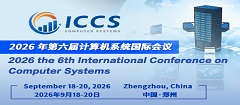 6th International Conference on Computer Systems (ICCS 2026)