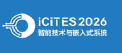 6th International Conference on Intelligent Technology and Embedded Systems(ICITES 2026)