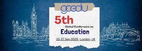 5th Global Conference on Education (GCEDU)