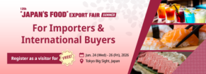 "JAPAN'S FOOD" EXPORT FAIR Summer 2026