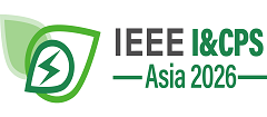 2026 lEEE IAS Industrial and Commercial Power System Asia (IEEE I&CPS ASIA 2026)