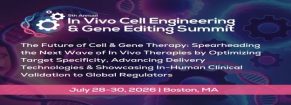 5th In Vivo Cell Engineering and Gene Editing Summit